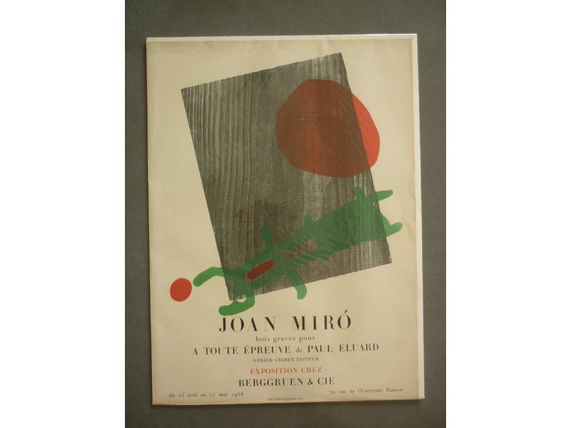 Joan MIRO (1893-1983) : A toute épreuve.  Belle affiche pour une exposition en 1958 à Paris, sur BFK vélin.  Editeur : Gérald Cramer, Paris, 1958.  Dim.: 52x38 cm.