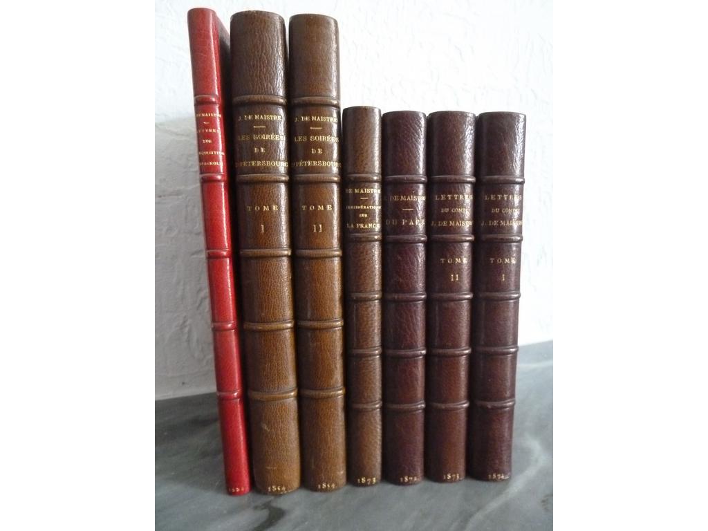 MAISTRE, Joseph de : Les soirées de Saint Pétersbourg... Lyon et Paris : Pélagaud, 1854. 2 volumes in-8°. Reliures circa 1880 demi-maroquin chocolat à coins, dos à nerfs janséniste, têtes dorées. Reliures signées par CHAMPS. ON Y JOINT du même : - Du Pape. (1 vol.). Paris : Charpentier, 1872 , - Considérations sur la France. (1 vol.).  Paris : Pélagaud, 1873 , - Lettres et opuscules inédits du Comte Joseph de Maistre. (2 vol.).  Paris : Emile Vaton, 1873. 4 volumes in-12°. Reliures demi-maroquin chocolat à coins (3) et demi-maroquin lie-de-vin (1), dos à nerfs jansénistes, têtes dorées. Reliures signées par CHAMPS. ON Y JOINT du même : Lettres à un gentilhomme russe sur linquisition espagnole. Lyon et Paris : Pélagaud, 1854. 1 volume in-8°. Reluire demi-maroquin rouge à coins, dos à nerfs janséniste, tête dorée. Reliure signée par PAGNANT. Quelques rousseurs, BEL ENSEMBLE de 6 volumes en reliures signées.
